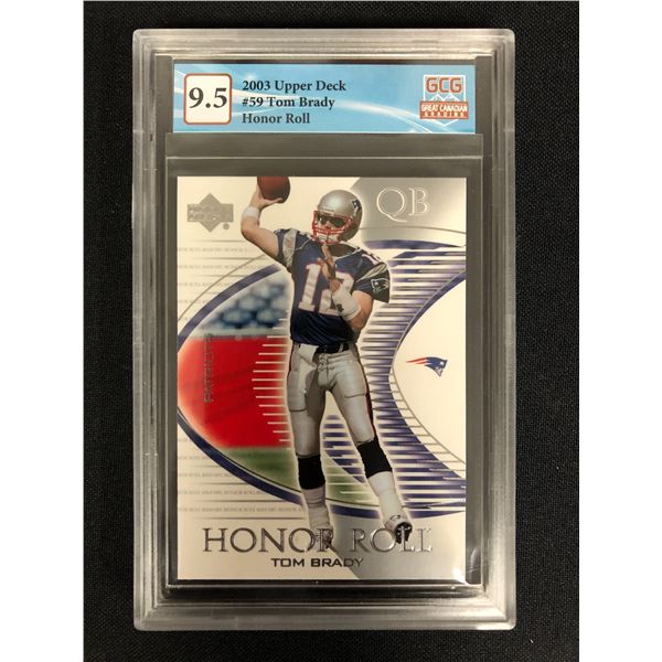 2003 UPPER DECK NO. 59 TOM BRADY (GCG 9.5)