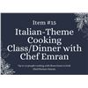 Image 1 : Italian- Theme Cooking Classs/ Dinner with Chef Emran (Live Auction Item)