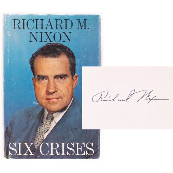 RICHARD NIXON SIX CRISES SIGNED 1ST ED