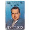 Image 3 : RICHARD NIXON SIX CRISES SIGNED 1ST ED