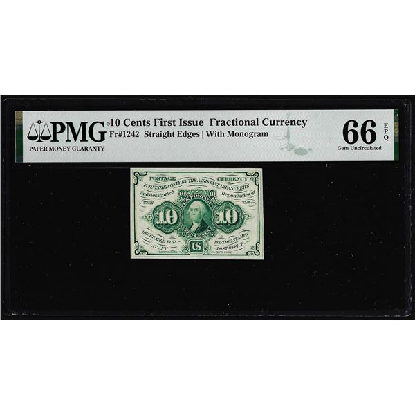 1862 First Issue Ten Cent Fractional Currency Note Fr.1242 PMG Gem Uncirculated 66EPQ
