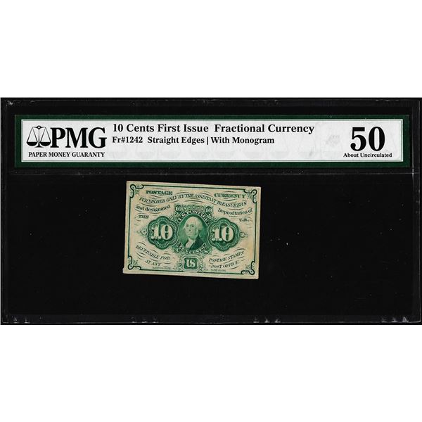 1862 First Issue 10 Cent Fractional Currency Note Fr.1242 PMG About Uncirculated 50
