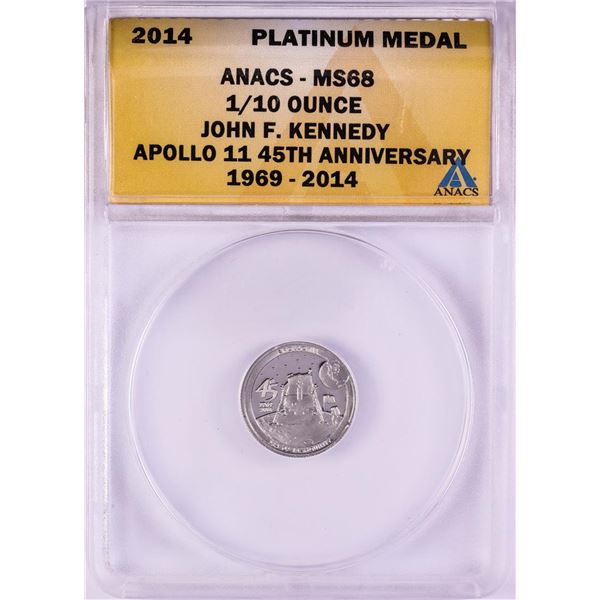 2014 Proof 1/10 oz Platinum JFK Apollo 11 Anniversary Medal ANACS MS68