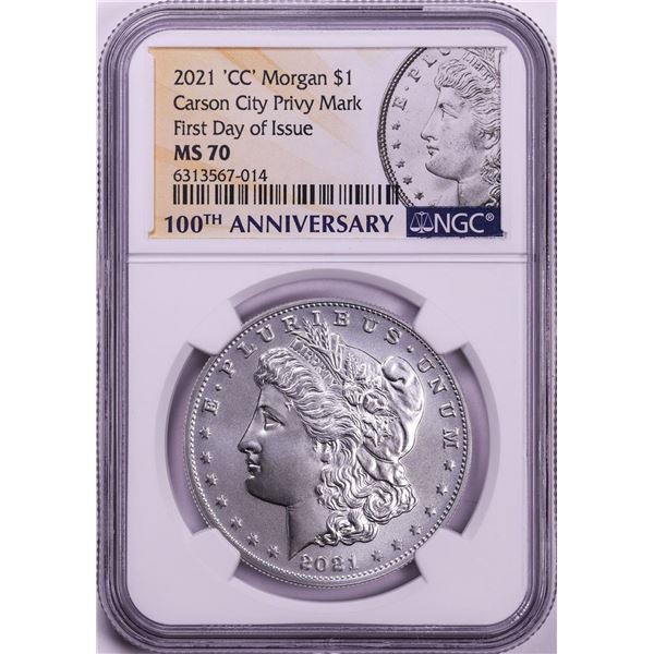 2021-CC $1 Morgan Silver Dollar Coin Privy Mint NGC MS70 First Day of Issue