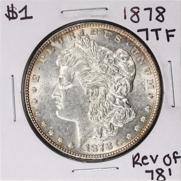1878 7TF Reverse of 78' $1 Morgan Silver Dollar Coin