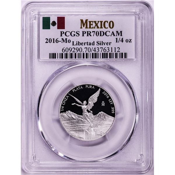 2016-Mo Mexico Proof 1/4 oz Silver Libertad Coin PCGS PR70DCAM