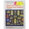 Image 1 : NAVAL AND MARINE BADGES REFERENCE BOOK