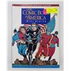 Image 1 : COMIC BOOK ILLUSTRATED HISTORY BOOK