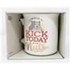 Image 1 : KICK TODAY IN THE NUTS MUG NEW