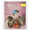 Image 1 : 40S AND 50S COLLECTIBLES REFERENCE BOOK