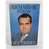Image 1 : Richard Nixon Six Crises Signed First Edition