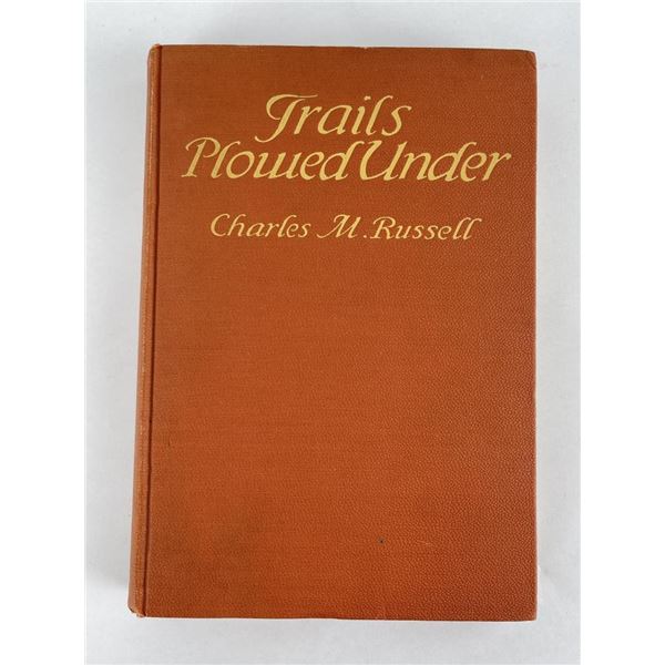 Trails Plowed Under Charles Russell