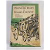 Image 1 : Pioneer Days in Idaho County Volume II Signed