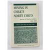 Image 1 : Mining in Chiles Norte Chico