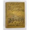 Image 1 : Alaska and the Klondike Gold Fields