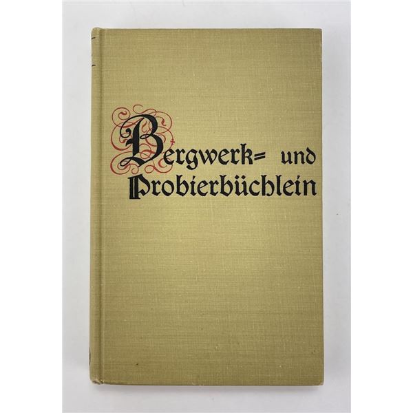 Bergwerk = und Probierbuchlein