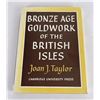 Image 1 : Bronze Age Goldwork of the British Isles