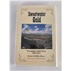 Sweetwater Gold Wyomings Gold Rush 1867-1871