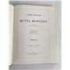 Image 2 : A Brief History of Butte Montana