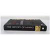 Image 2 : The History of Mining