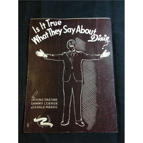 Is it true what they say about Dixie sheet music