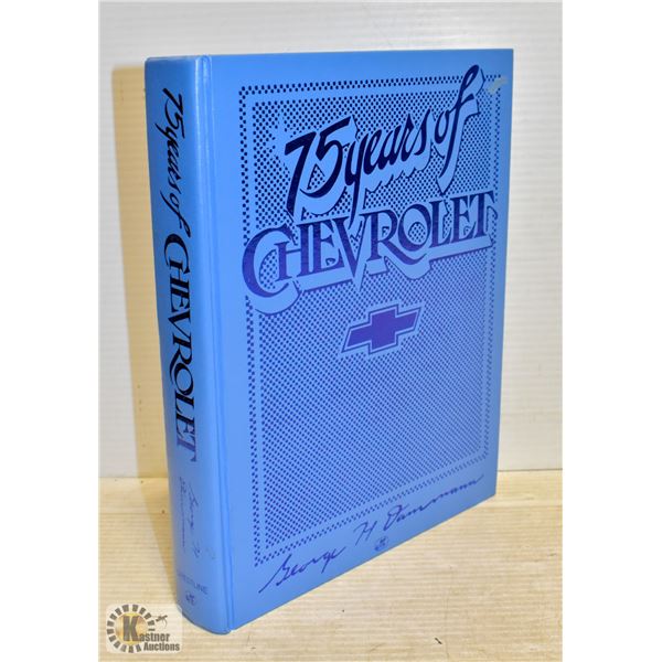 75 YEARS OF CHEVROLET HARD COVER 536 PGS.