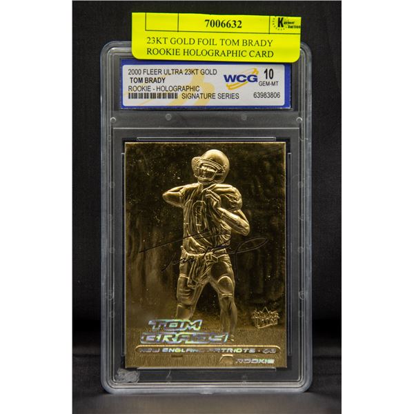 23KT GOLD FOIL TOM BRADY ROOKIE HOLOGRAPHIC CARD