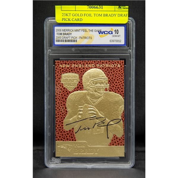 23KT GOLD FOIL TOM BRADY DRAFT PICK CARD