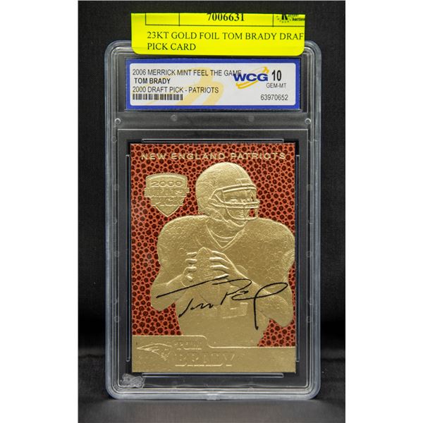 23KT GOLD FOIL TOM BRADY DRAFT PICK CARD