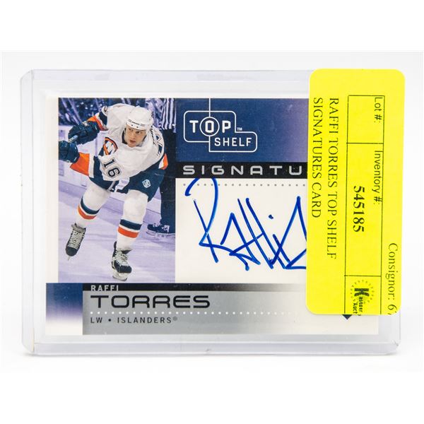 RAFFI TORRES TOP SHELF SIGNATURES CARD