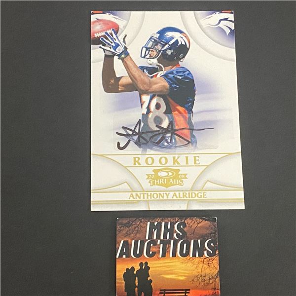 ANTHONY ALRIDGE DENVER BRONCOS AUTOGRAPH CARD #744 OF 999 MADE (ref2240)