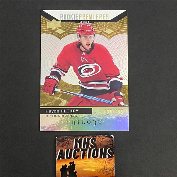 2017-18 TRILOGY ROOKIE HAYDN FLEURY HOCKEY CARD #028/999 ONLY 999 MADE IN THE WORLD (ref2704)