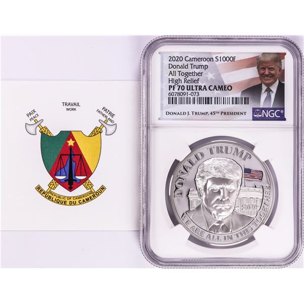 2020 Cameroon S1000F Donald Trump All Together High Relief PF 70 Ultra Cameo 1oz