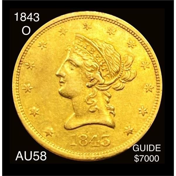 1843-O $10 Gold Eagle CHOICE AU