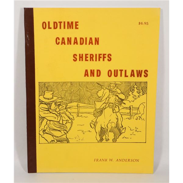 #660 OLDTIME CANADIAN SHERIFFS AND OUTLAWS