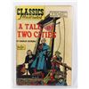 Image 1 : #1048 CLASSICS ILLUSTRATED #6 A TALE OF TWO