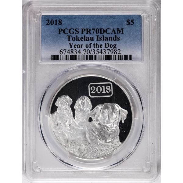 2018 $5 Tokelau Islands Proof Year Of The Dog 1oz Silver Coin PCGS PR70DCAM