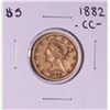 Image 1 : 1882-CC $5 Liberty Head Half Eagle Gold Coin