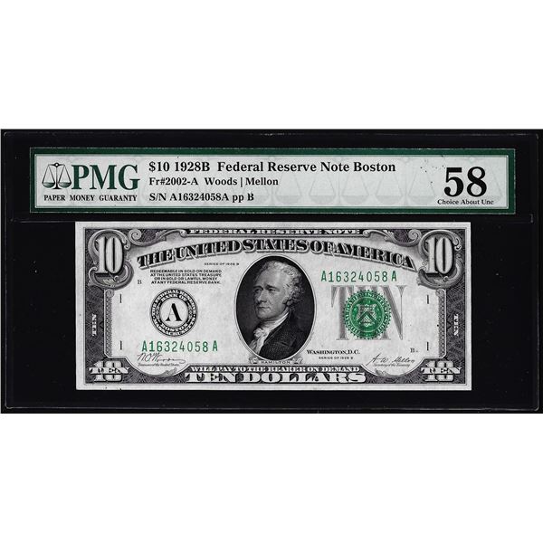 1928B $10 Federal Reserve Note Boston Fr.2002-A PMG Choice About Uncirculated 58