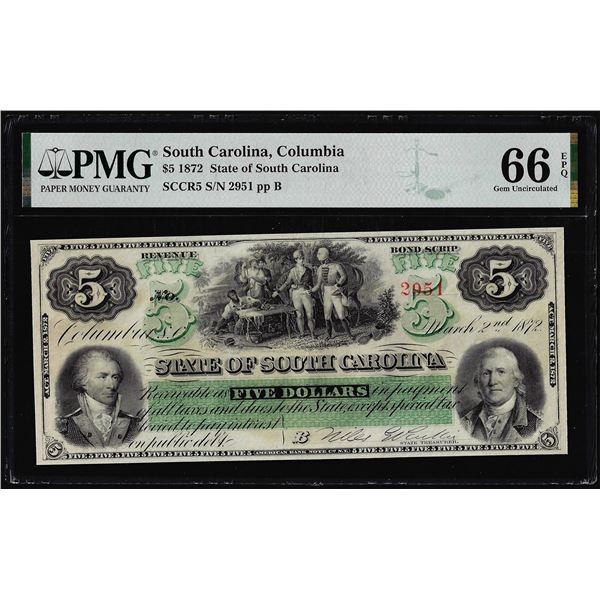 1872 $5 State of South Carolina Obsolete Note PMG Gem Uncirculated 66EPQ