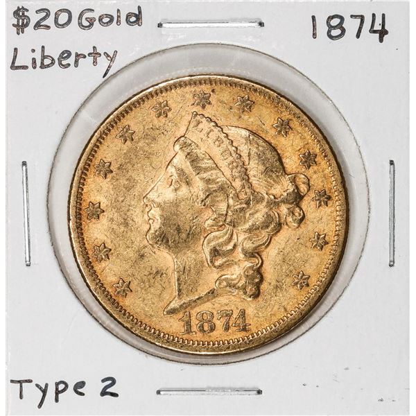1874 Type 2 $20 Liberty Head Double Eagle Gold Coin