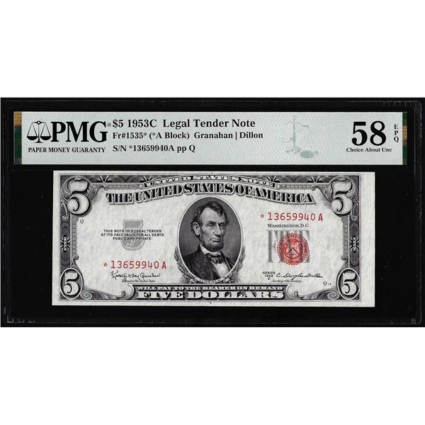 1953C $5 Legal Tender STAR Note Fr.1535* PMG Choice About Uncirculated 58EPQ