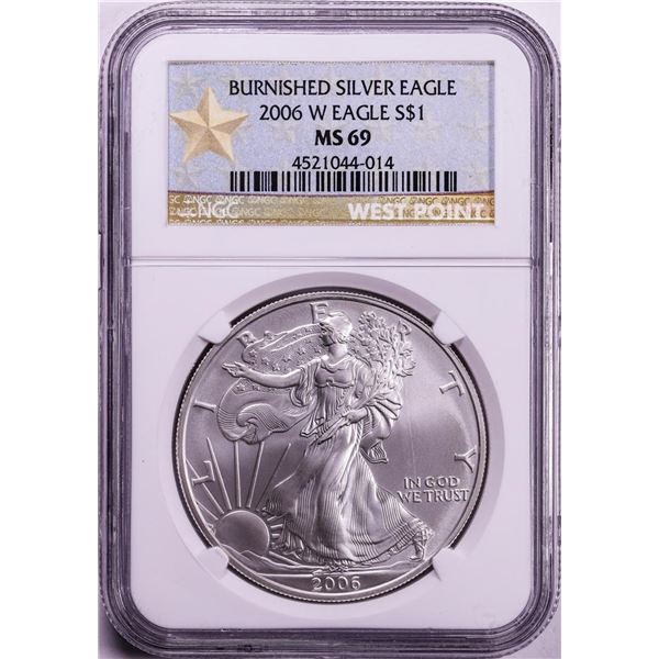 2006-W $1 Burnished American Silver Eagle Coin NGC MS69