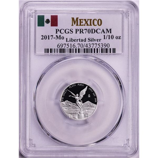 2017-Mo Mexico Proof 1/10 oz Silver Libertad Coin PCGS PR70DCAM