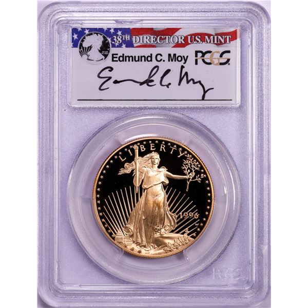 1996-W $50 Proof American Gold Eagle Coin PCGS PR70DCAM Edmund C. Moy Signature