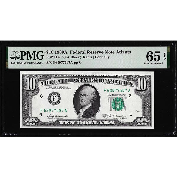 1969A $10 Federal Reserve Note Atlanta Fr.2019-F PMG Gem Uncirculated 65EPQ