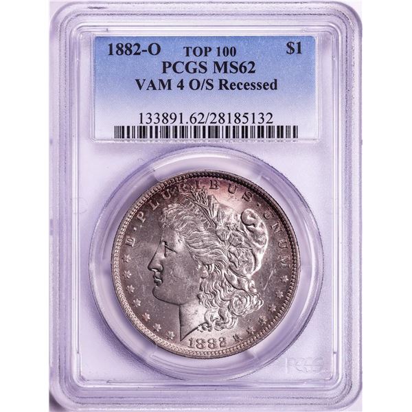 1882-O/S Recessed VAM 4 $1 Morgan Silver Dollar Coin PCGS MS62