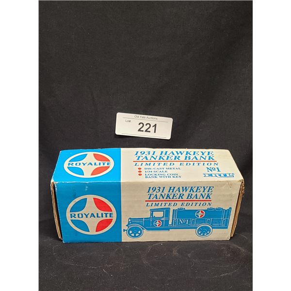ROYALITE 1931 HAWKEYE TANKER DIE CAST BANK