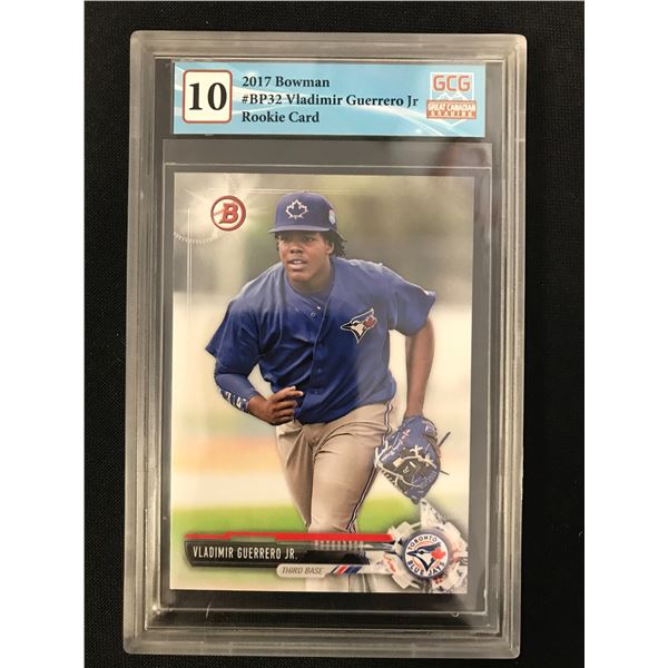 2017 BOWMAN NO. BP32 VLADIMIR GUERRERO JR. (GCG 10)