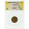 Image 2 : 1875 Indian Head Cent ANACS VG-10